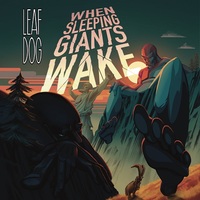 Small_leaf_dog___when_sleeping_giants_wake__2024_