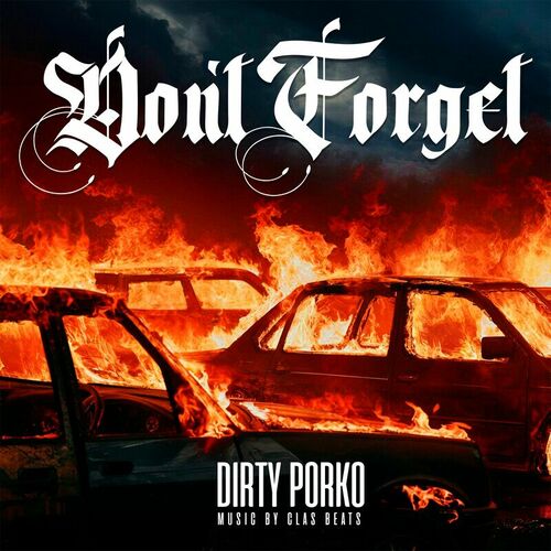 Dirty_porko_-_don_t_forget__huellas