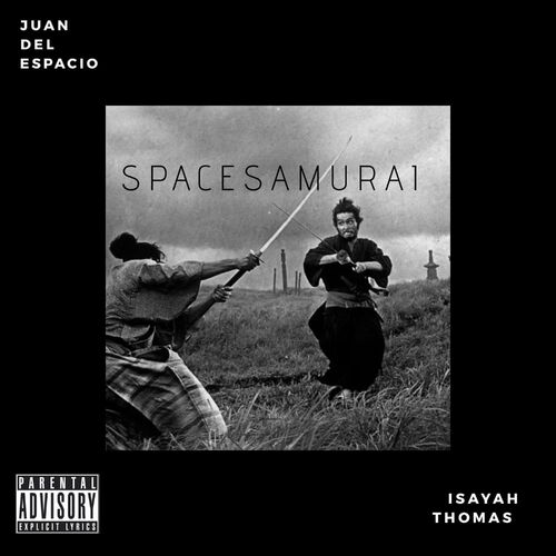 Space_samurai__feat._isayah_thomas__juan_del_espacio