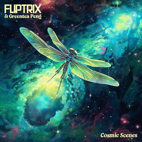 Fliptrix_-_cosmic_scenes_feat._greentea_peng