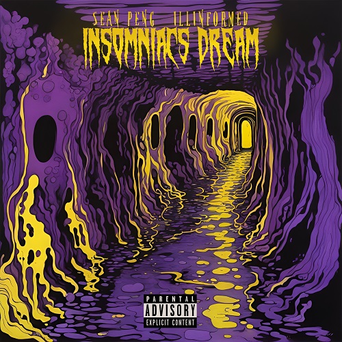 Sean_peng___illinformed___insomniacs_dream__2024_