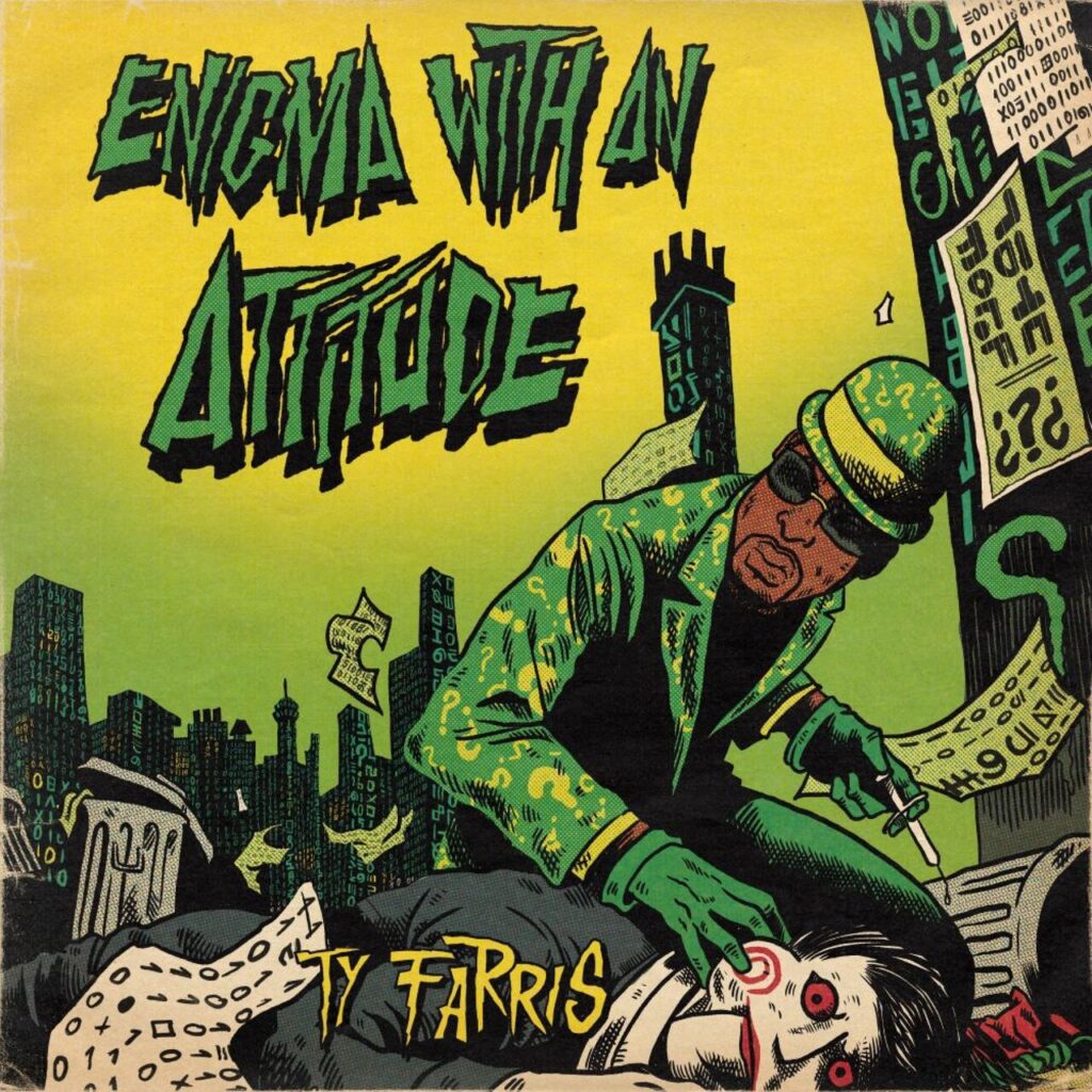 Ty_farris___enigma_with_an_attitude__2024_