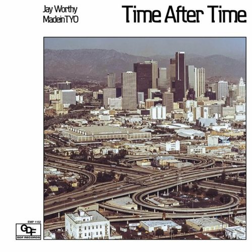 Medium_jay_worthy___madeintyo___time_after_time__2024_