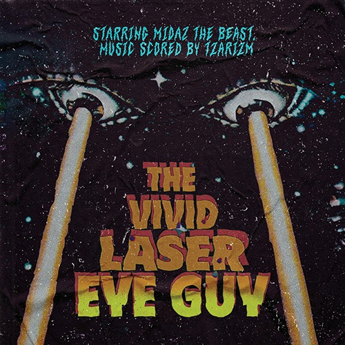 Midaz_the_beast_x_tzarizm___the_vivid_laser_eye_guy__2024_