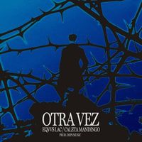 Small_eqvvs_lacrima__caleta_mandingo_-_otra_vez_-_prod._deps_music