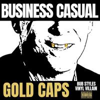 Small_bub_styles___vinyl_villain___business_casual_gold_caps__2024_