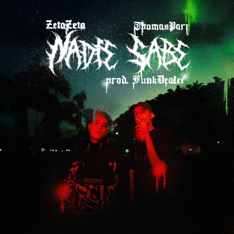 Nadie_sabe_-_thomas_parr_x_zetazeta_prod.funkdealer__video_oficial_