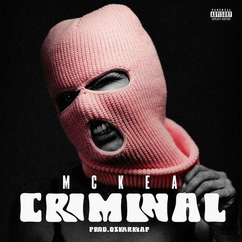 Mckea_-_criminal__prod._oskarklap