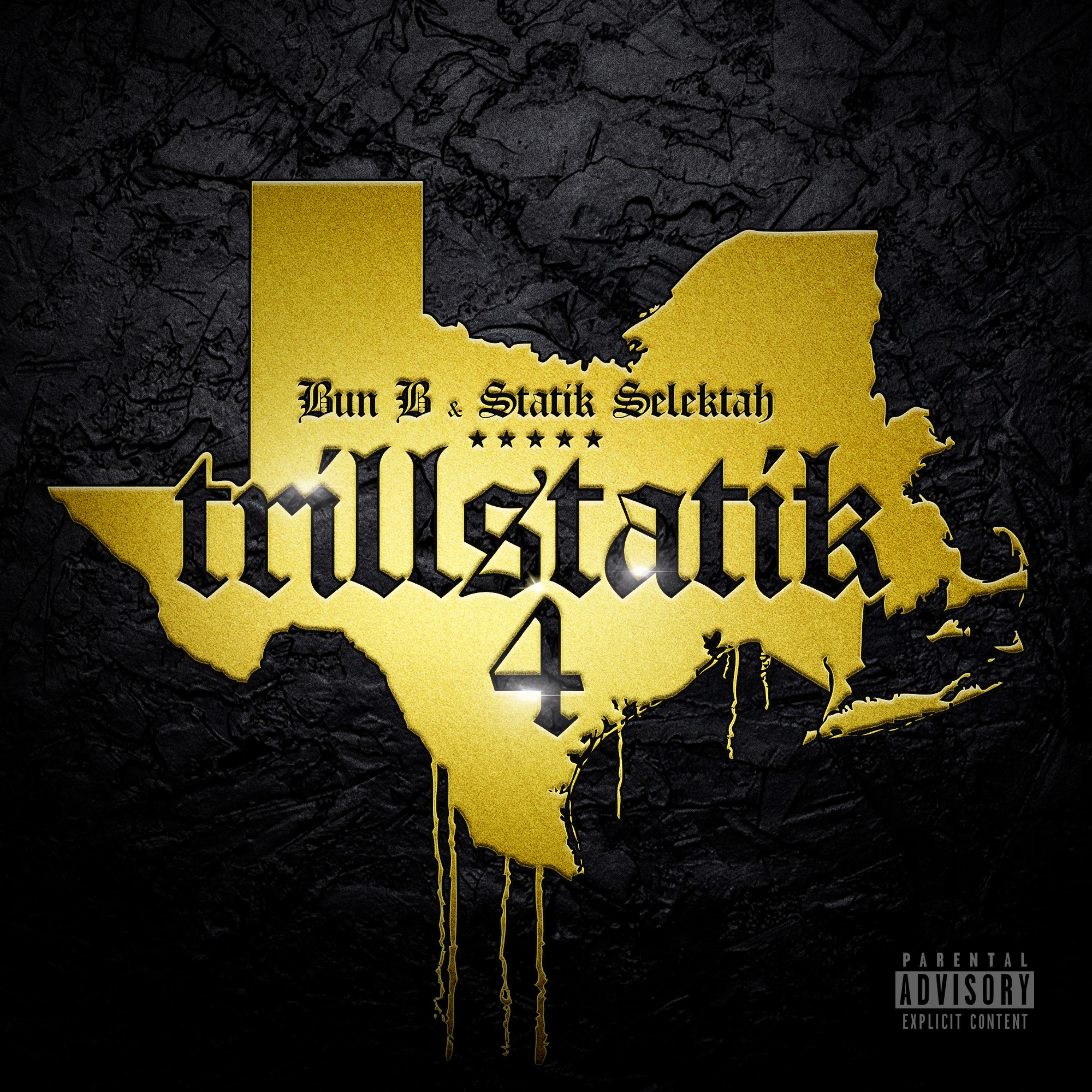 Bun_b___statik_selektah___trillstatik_4__2024_