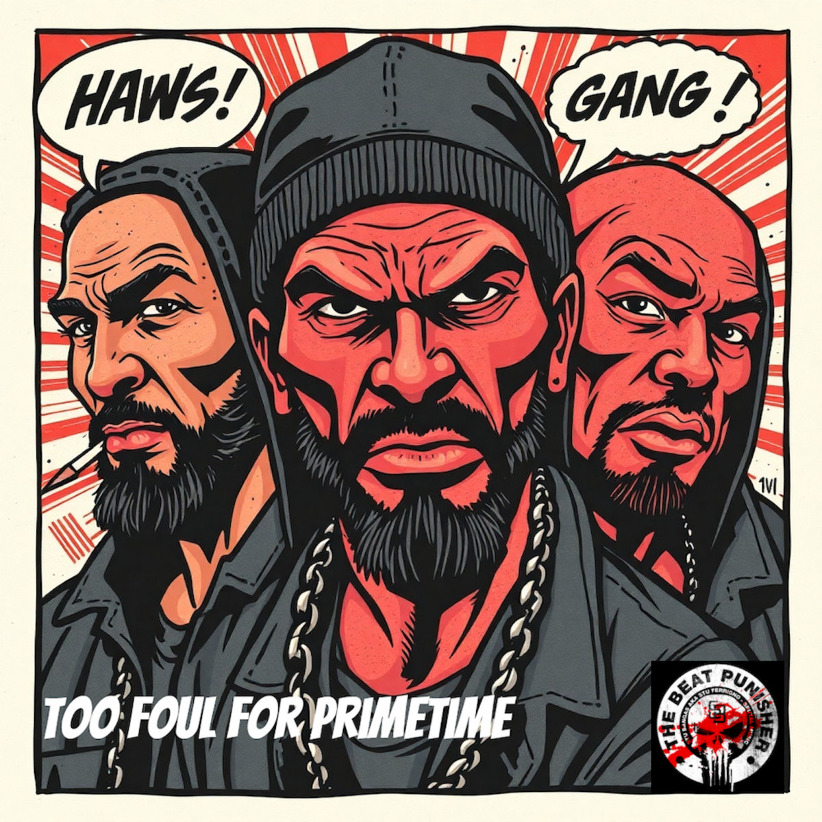 Too_foul_for_primetime_-_stu_bangas_featuring_apathy_and_a_-_f_-_r_-_o
