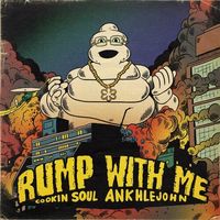 Small_cookin_soul___ankhlejohn_-_rump_with_me