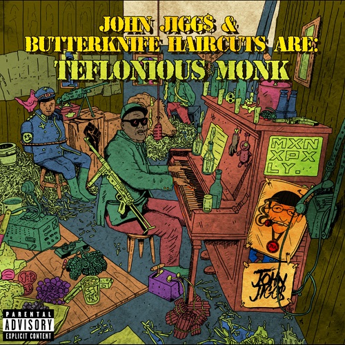 John_jigg____butterknife_haircuts___teflonious_monk__2025_