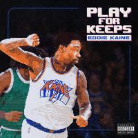 Small_eddie_kaine___play_for_keeps__2025_