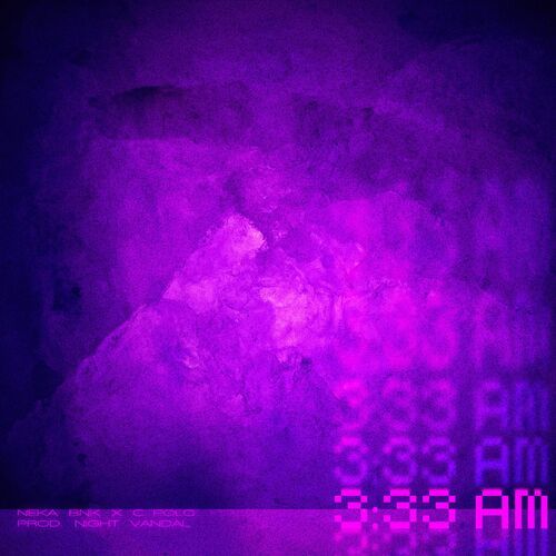 Medium_neka_bnk___c.polo_-_333_am__prod._night_vandal_