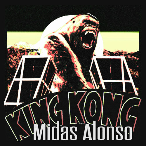 Midas_alonso_-_king_kong__prod._zamorano_beatz_