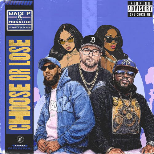 Medium_wais_p__the_musalini___statik_selektah___choose_or_lose__2025_