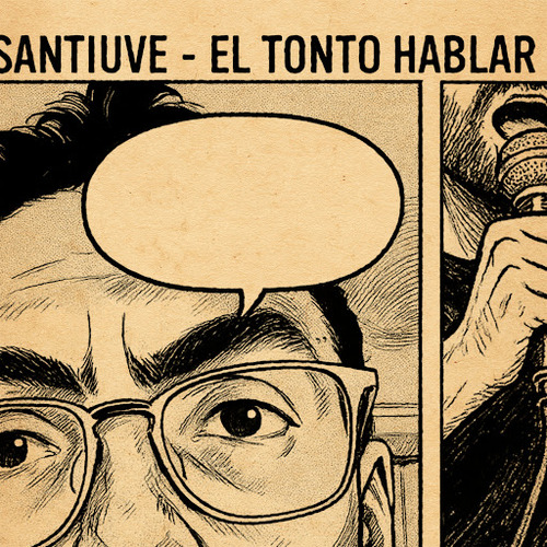 Medium_santiuve_-_el_tonto_hablar