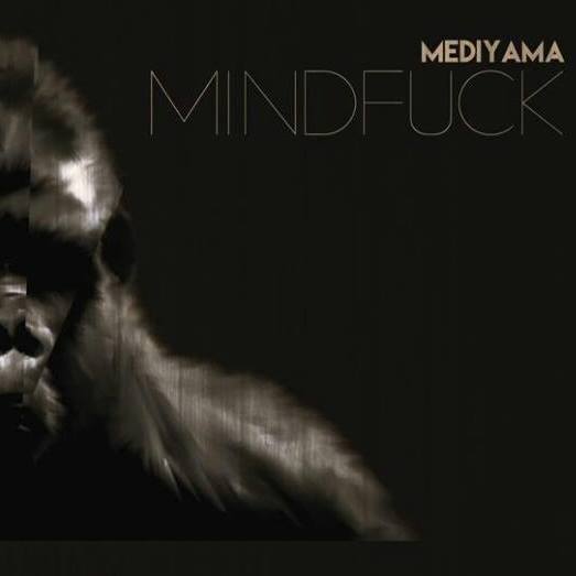 Mediyama_-_mindfuck