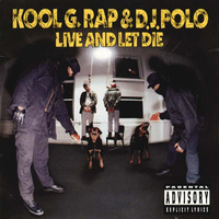 Small_kool_g_rap___dj_polo_-_live_and_let_die