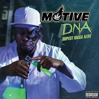 Small_motive_-_d.n.a.__dopest_nigga_alive_