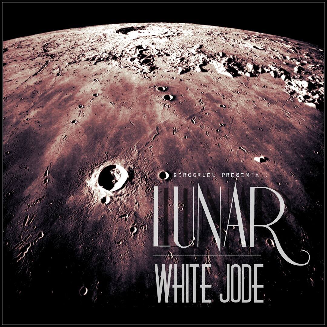 White_jode___giro_cruel_-_lunar