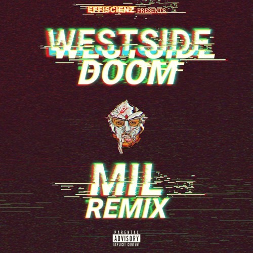 Medium_westside_doom___mil_remix_