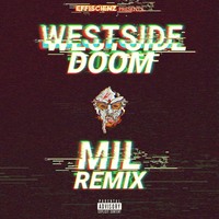 Small_westside_doom___mil_remix_