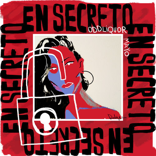 Oddliquor_-_en_secreto