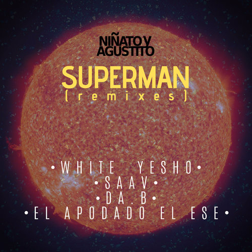 Medium_superman__remixes__ni_ato_y_agustito