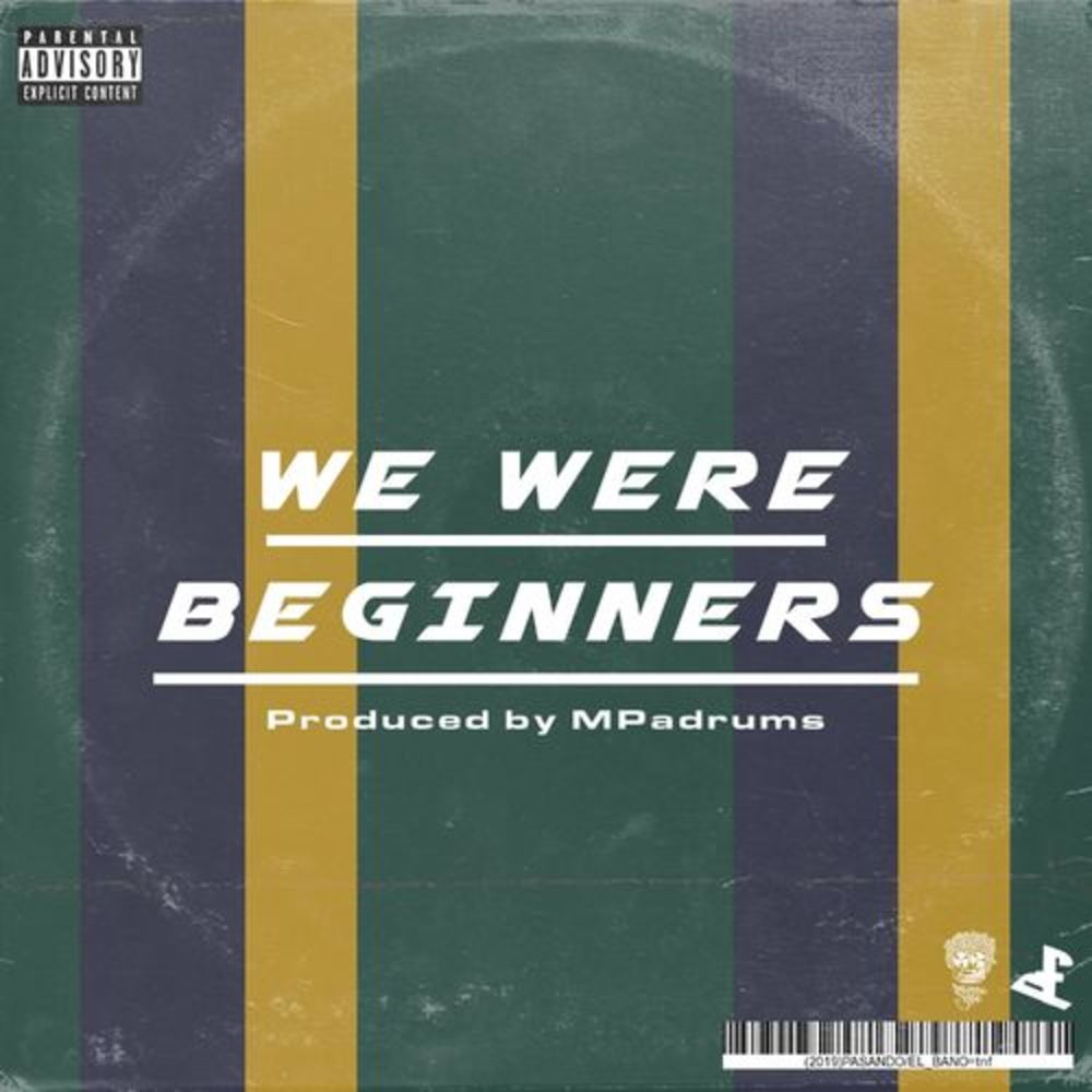 We Were Beginners