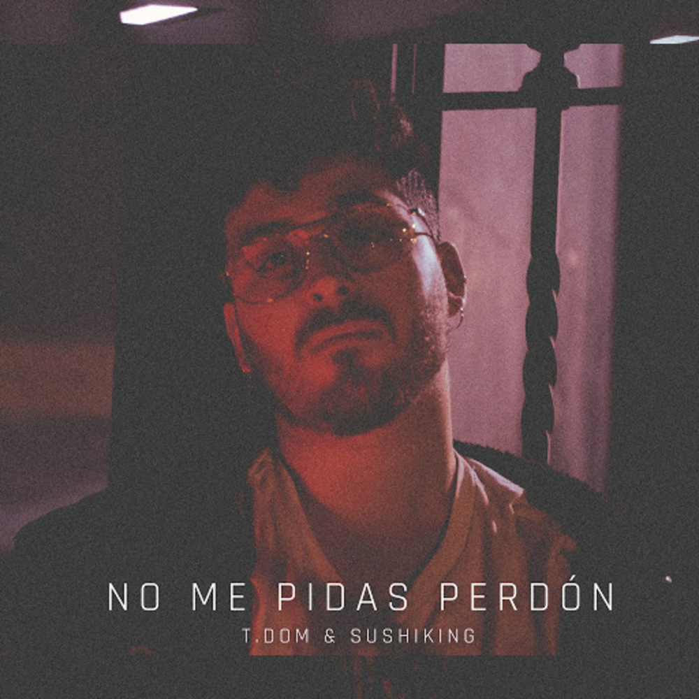 No Me Pidas Perdón