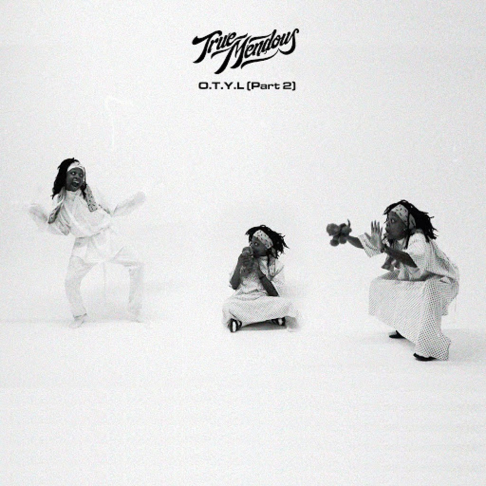 O​.​T​.​Y​.​L (Part 2)