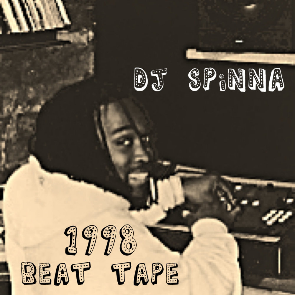DJ Spinna 1998 Beat Tape