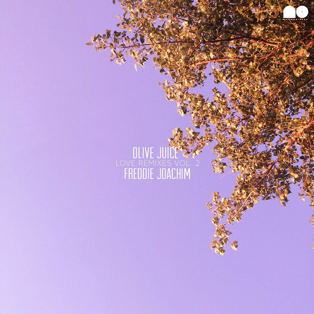 Olive Juice (Love Remixes Vol. 2)