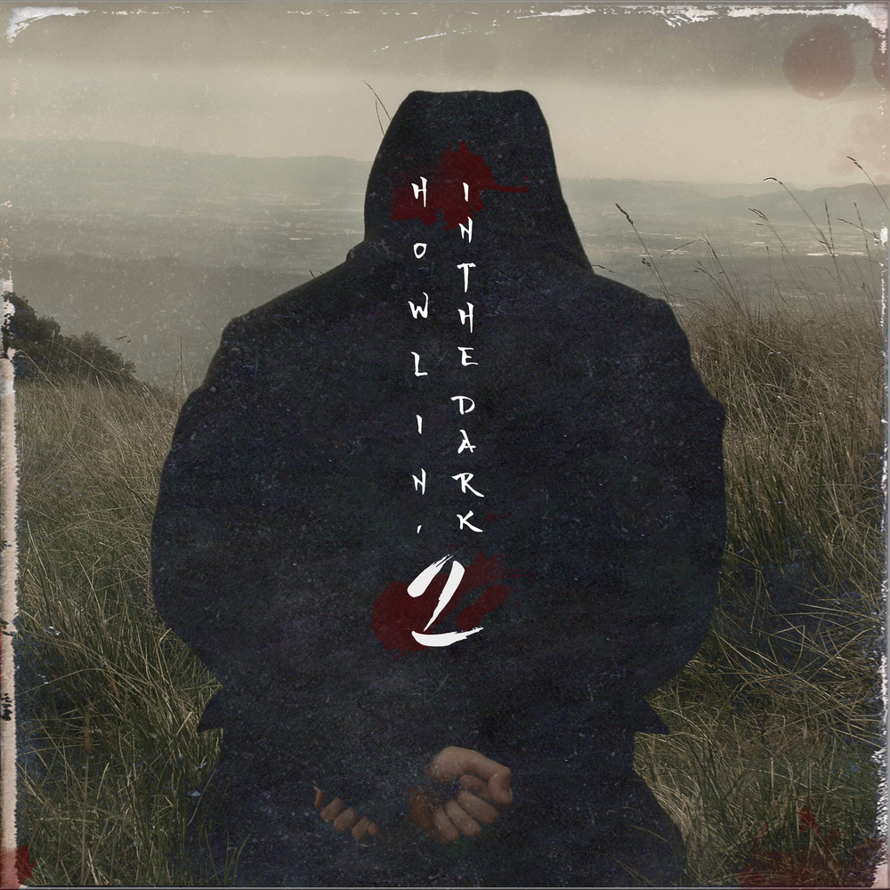 Howlin' In The Dark II