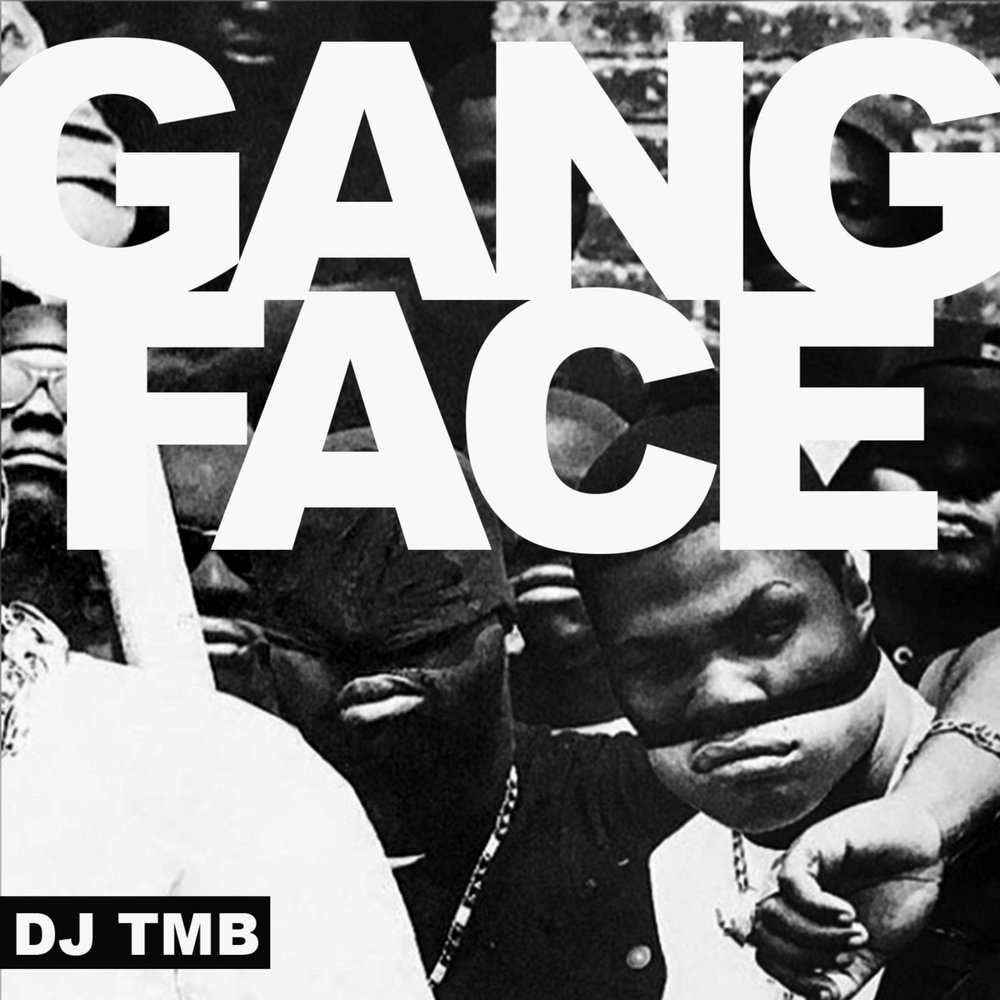 Gang Face