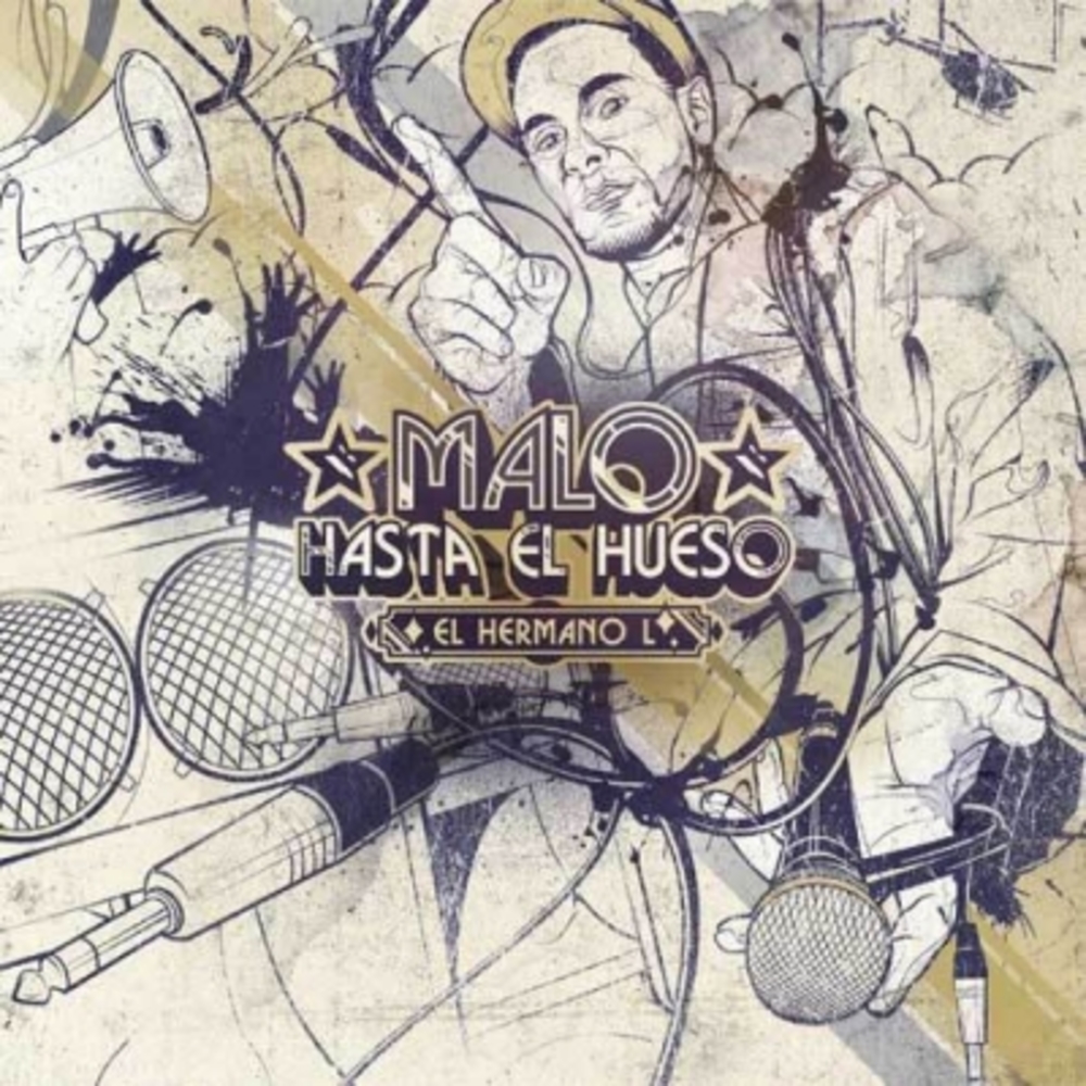 Malo Hasta El Hueso