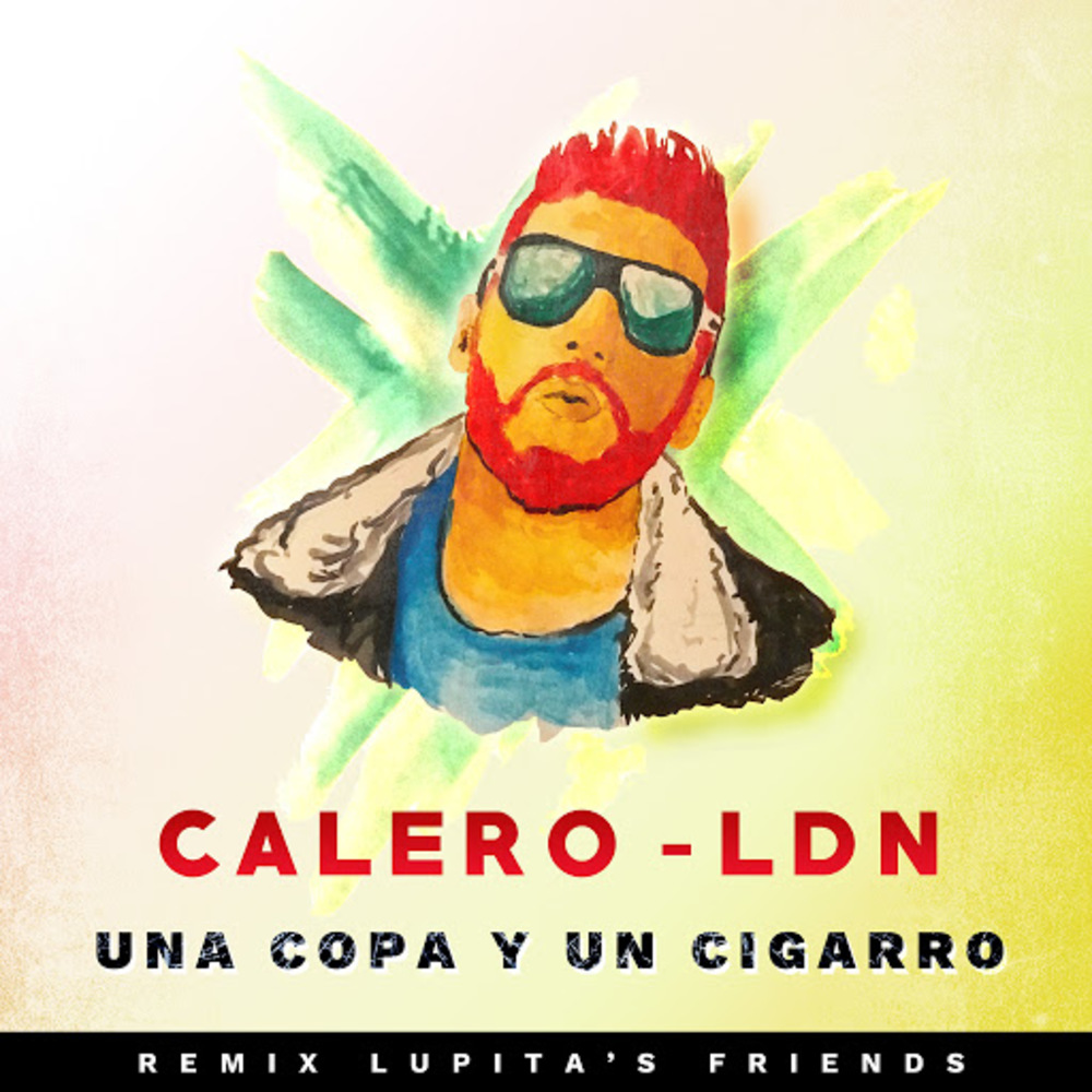 Una Copa y un Cigarro (Remix)