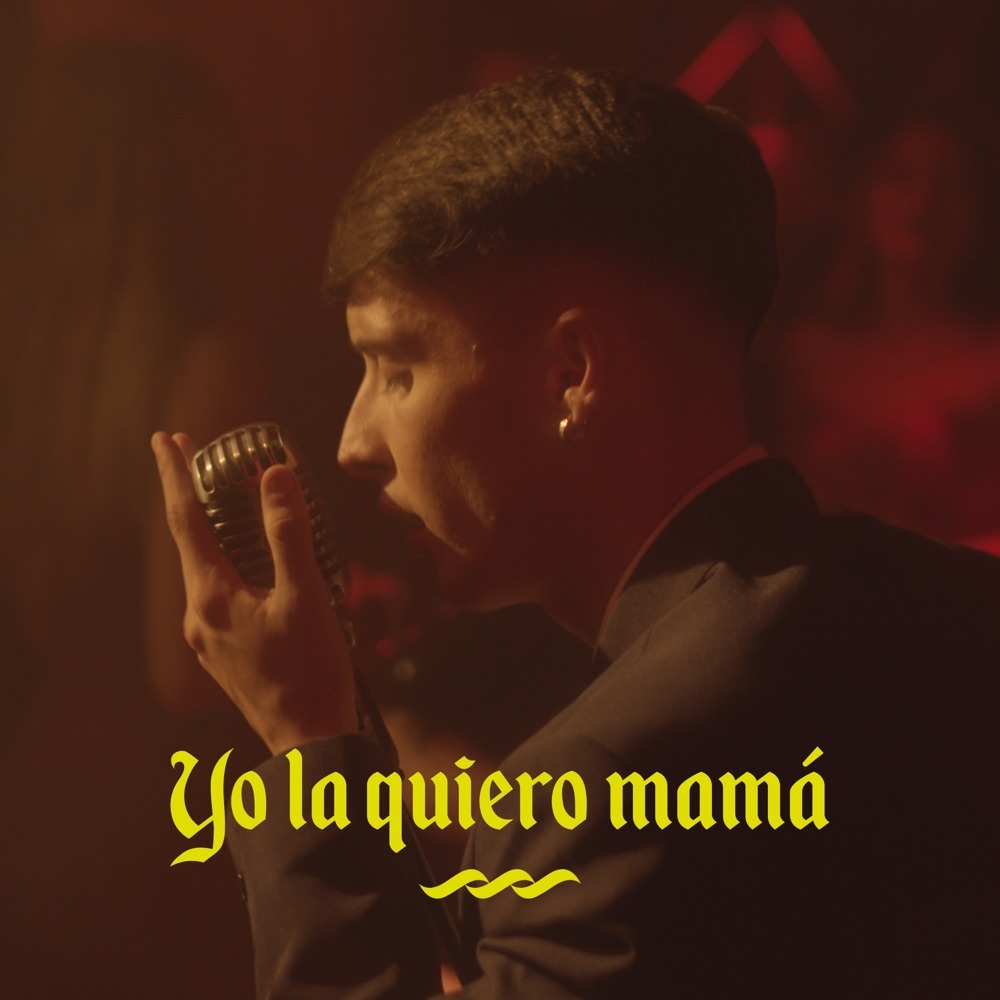 Yo La Quiero Mama