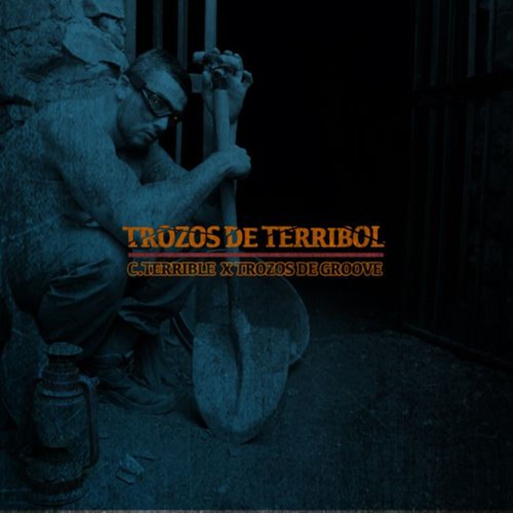 Trozos De Terribol