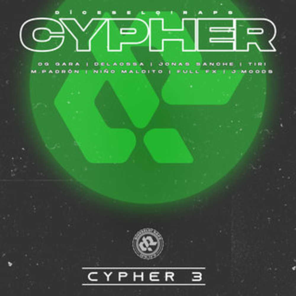 Díceselo! RAPS Cypher 3