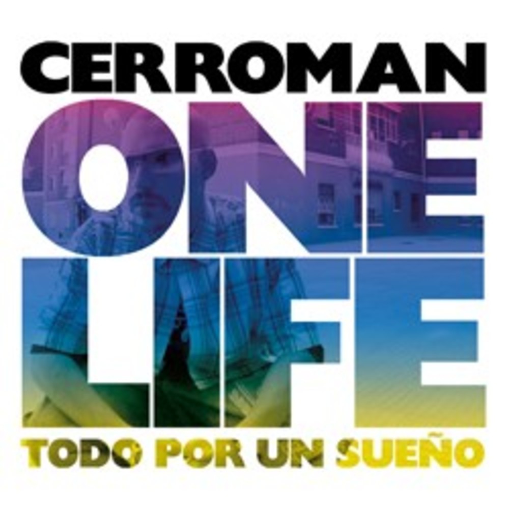 One Life, Todo Por Un Sueño