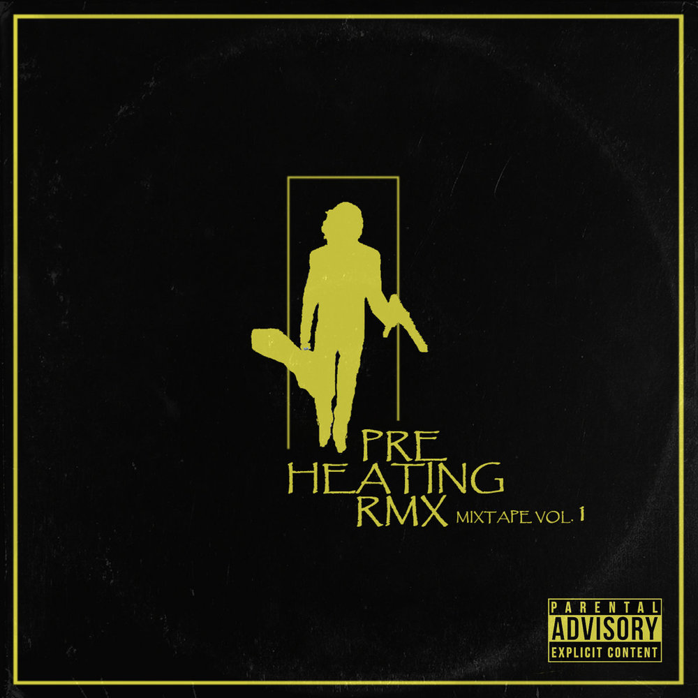 PreHeating RMX Vol.1