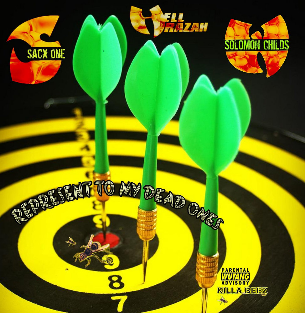 Represent To my Dead Ones