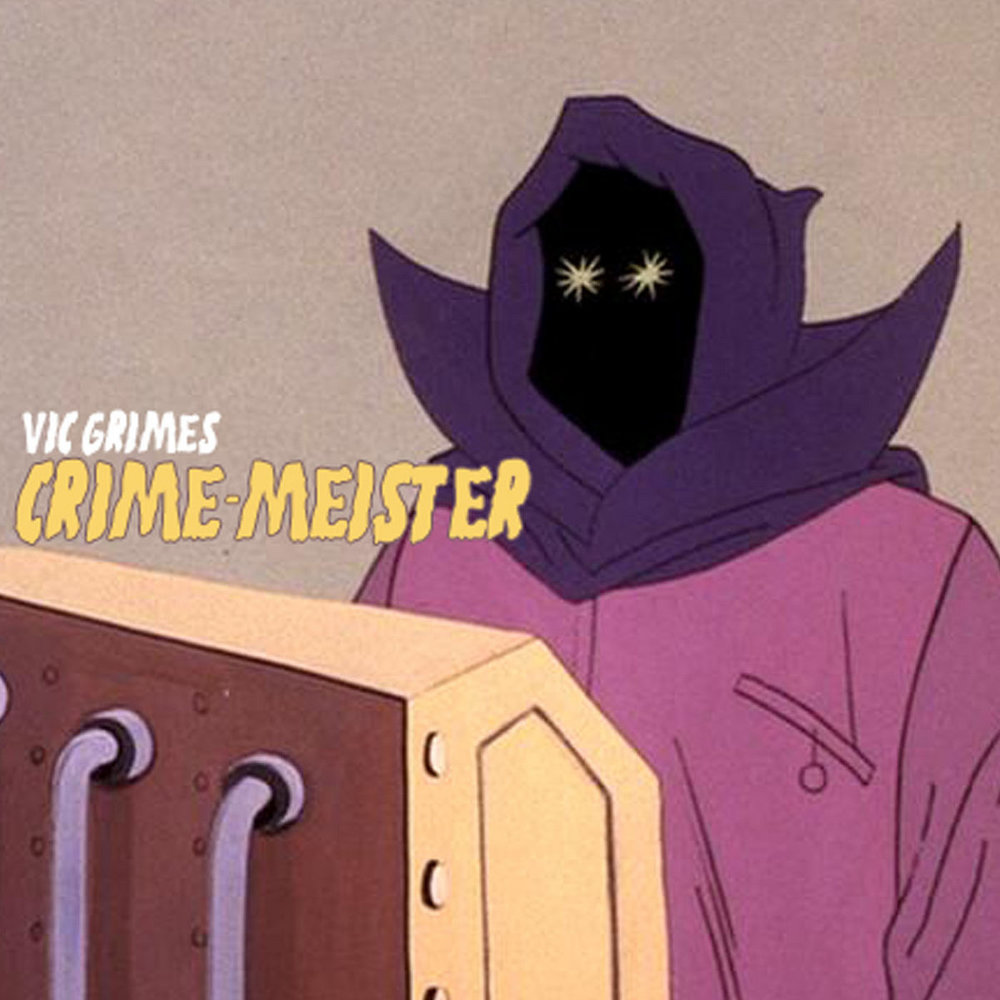 Crime​-​Meister