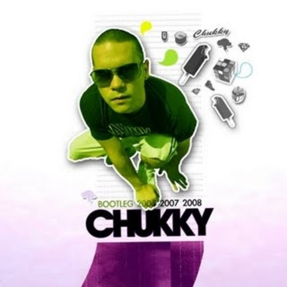 Chukky - Bootleg 2006 - 2007 - 2008