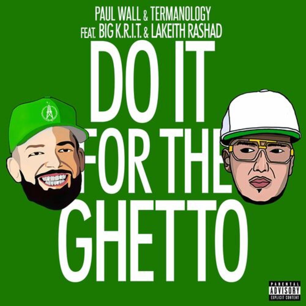 Do It For The Ghetto