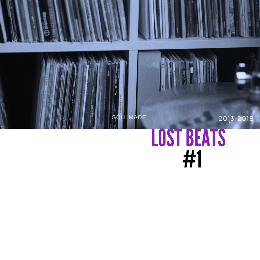 Lost Beats #1 (2013​-​2018)