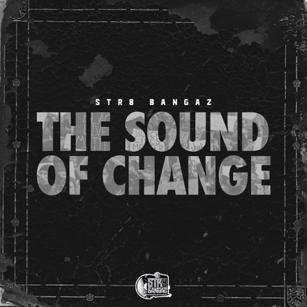 The Sound Of Change
