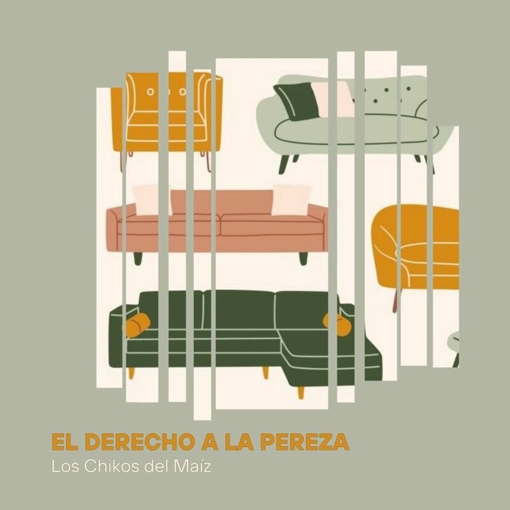 El Derecho a la Pereza